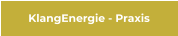 KlangEnergie - Praxis