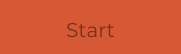 Start