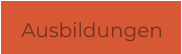 Ausbildungen