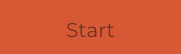 Start